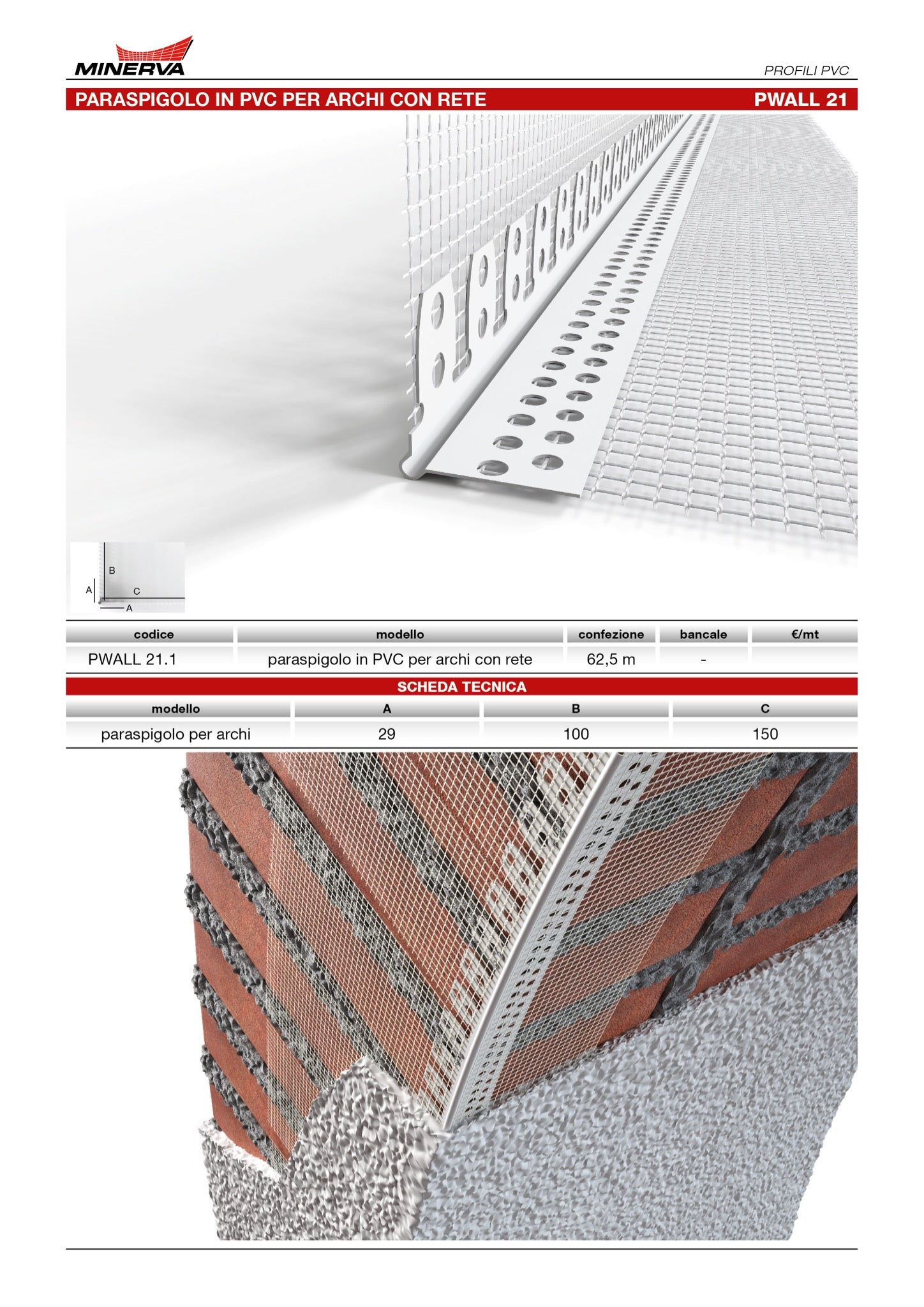 Profilo-paraspigolo per archi in pvc con rete. Barra 2.5 m
